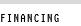 FINANCING